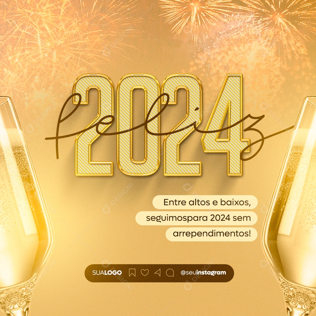 Social Media Feliz 2024 Entre Alto e Baixos PSD Editável