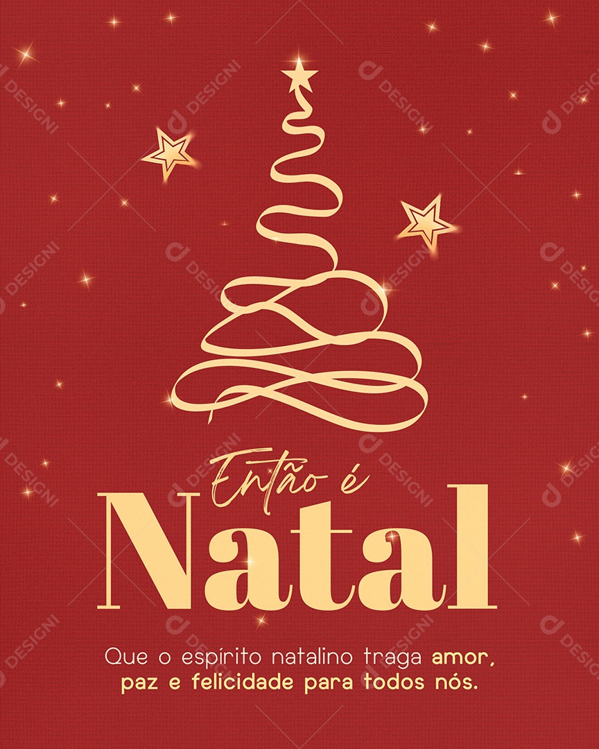 Então é Natal que o Espirito Natalino Traga Amor Paz e Felicidade para todo Nós Social Media PSD Editável