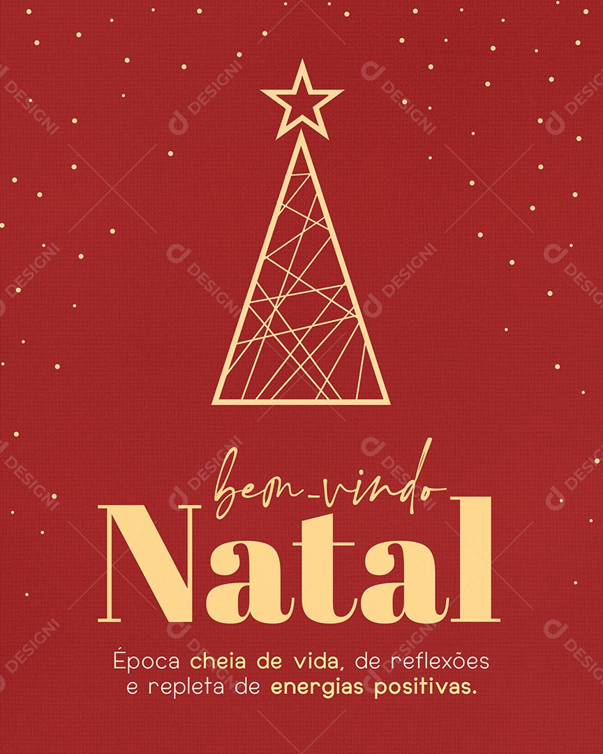 Bem-Vindo Natal Época Cheia de Vida de Reflexões e Repleta de Energias Positivas Social Media PSD Editável