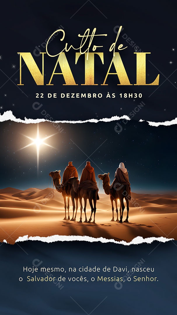 Story Culto de Natal 22 de Dezembro Hoje Mesmo na Cidade de Davi Nasceu o Salvador Social Media PSD Editável