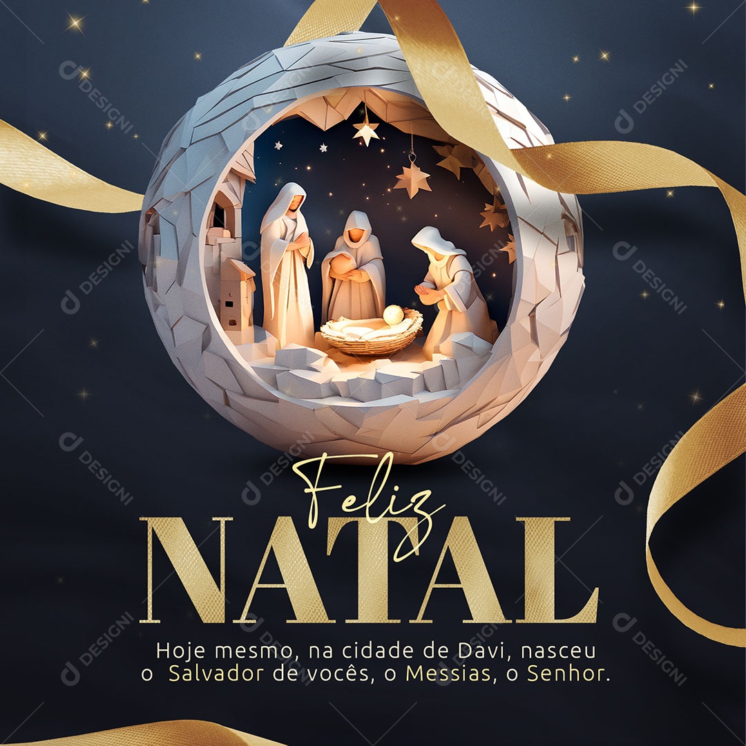 Feed Feliz Natal Hoje Mesmo na Cidade de Davi Nasceu o Salvador de Vocês o Messias o Senhor Social Media PSD Editável