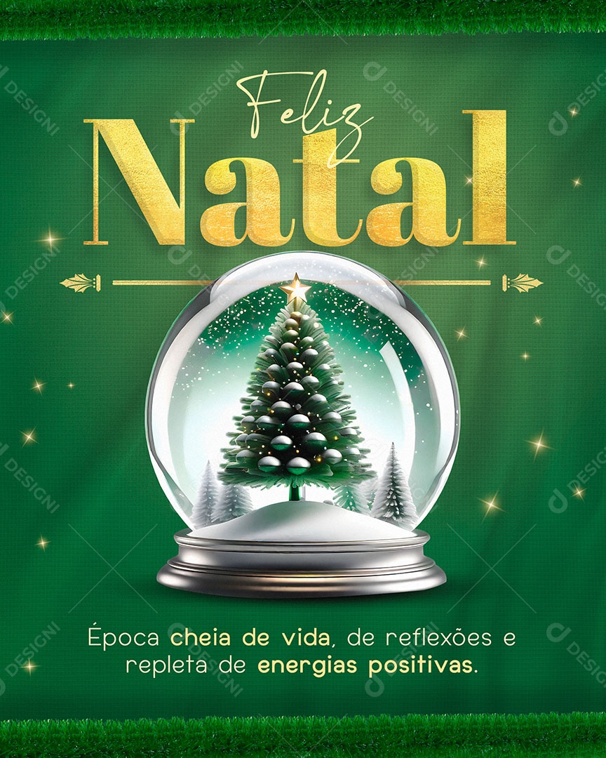 Feliz Natal Época Cheia de Vida de Reflexões e Repleta de Energias Positivas Social Media PSD Editável