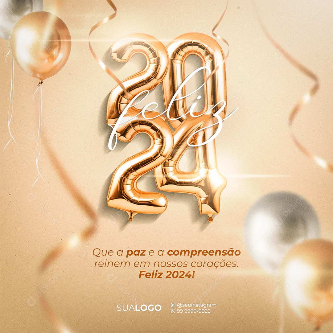 Feliz 2024 Que a Paz e a Compreensão Reinem em Nossos Corações Social Media PSD Editável