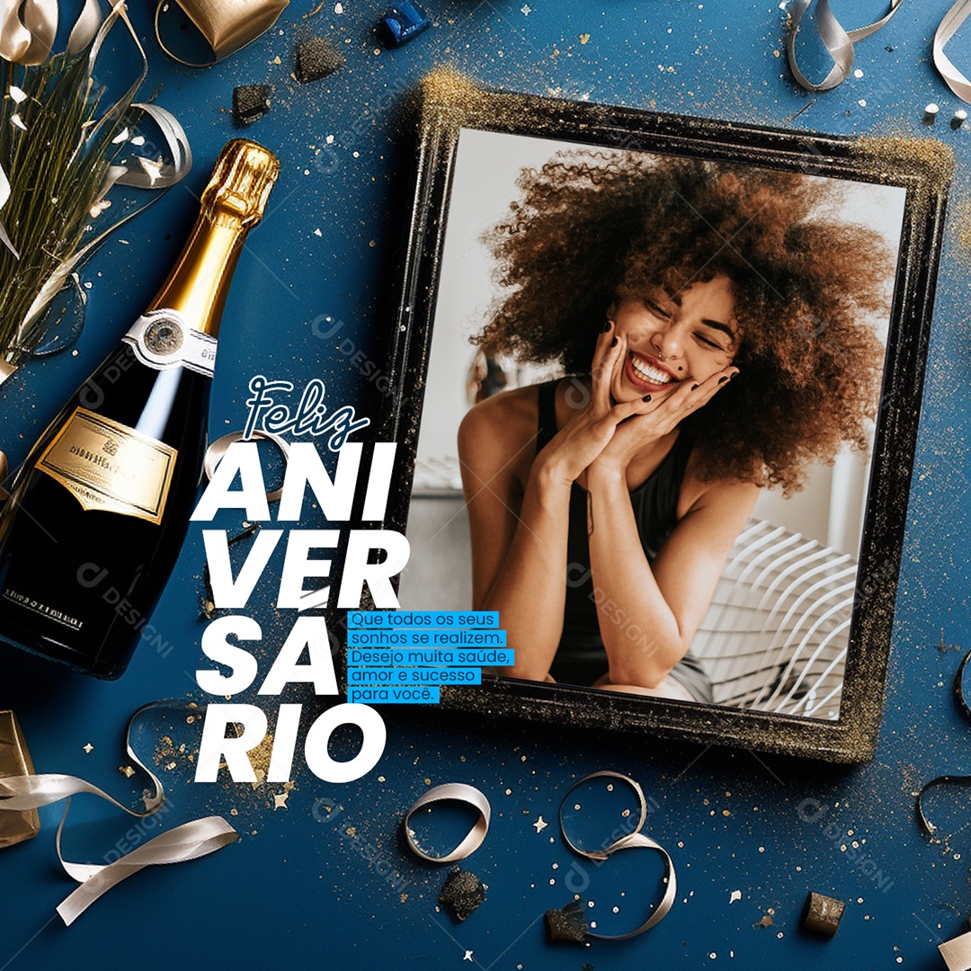 Feliz Aniversário Que Todos os seus Sonhos se Realizem Social Media PSD Editável