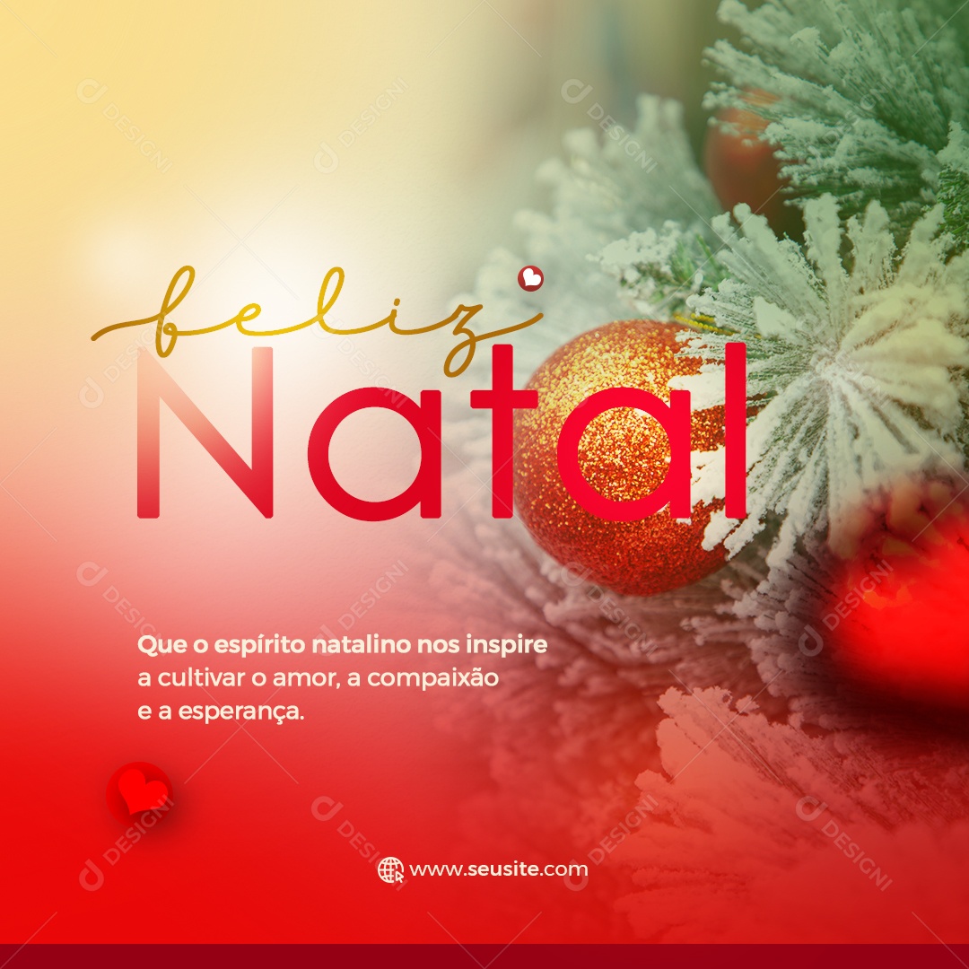 Feliz Natal que o Espírito Natalino nos Inspire a Cultivar o Amor a Compaixão e a Esperança Social Media PSD Editável