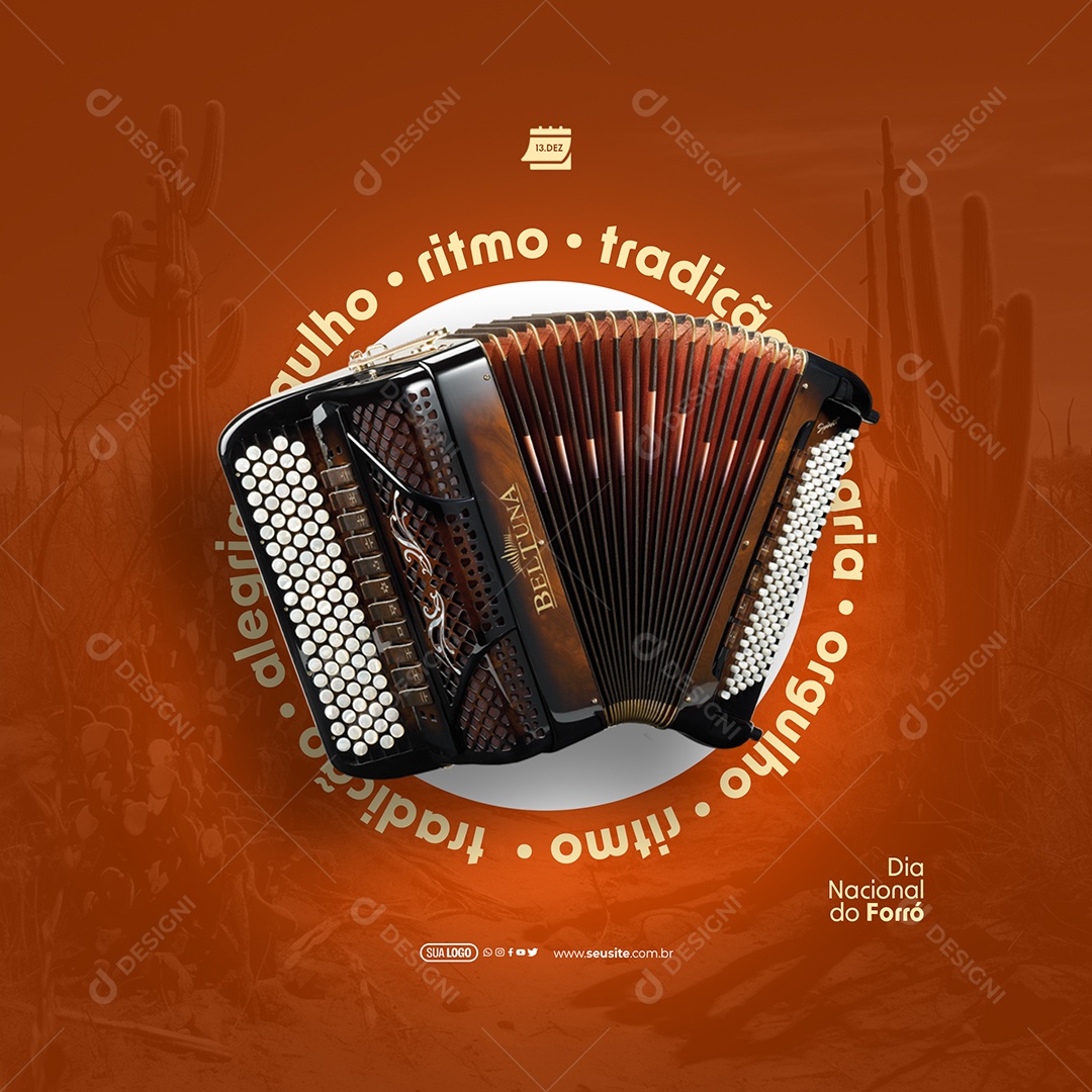 Dia Nacional do Forró 13 de Dezembro Ritmo Tradição Alegria Orgulho Social Media PSD Editável