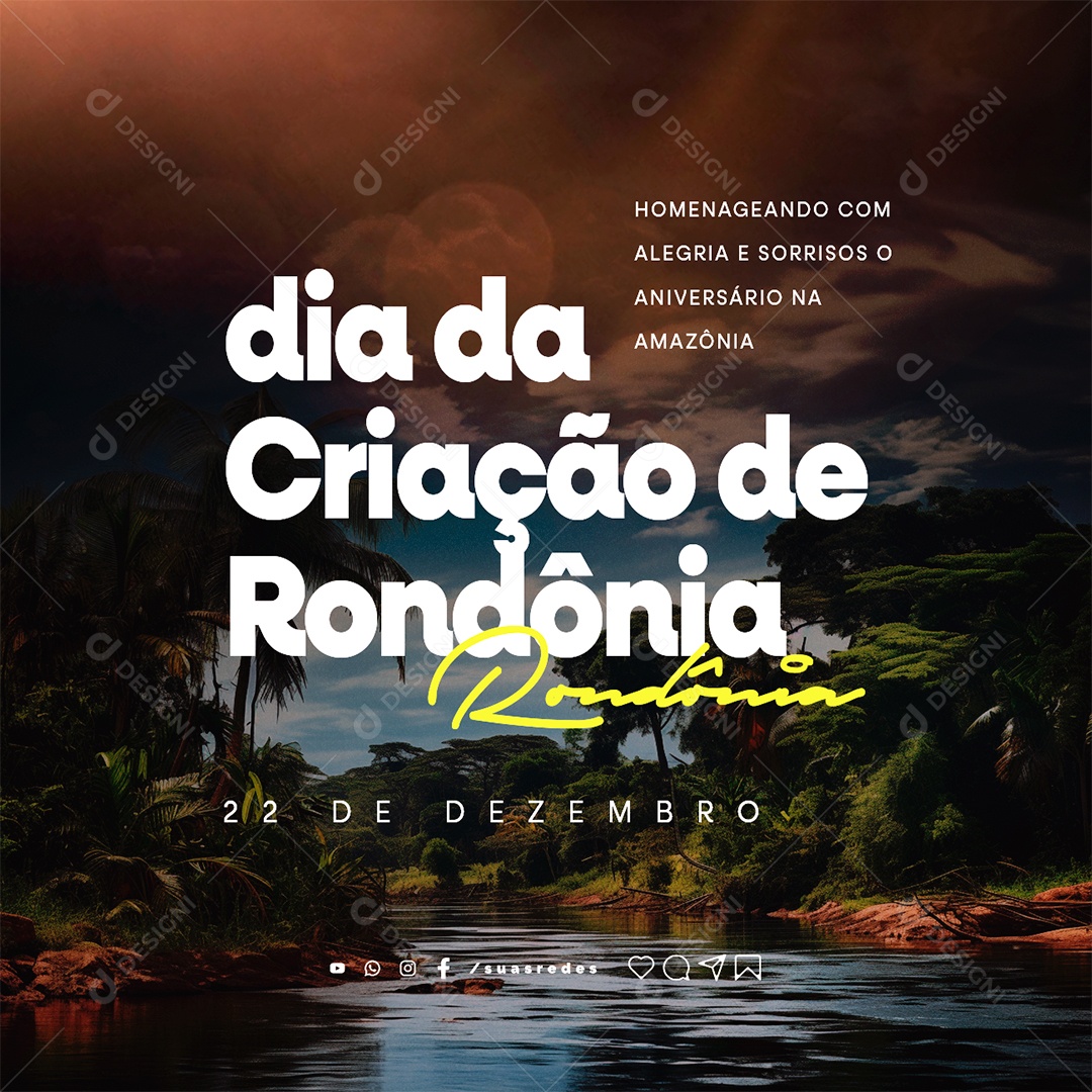 Dia da Criação de Rondônia Homenageando com Alegria e Sorrisos Social Media PSD Editável