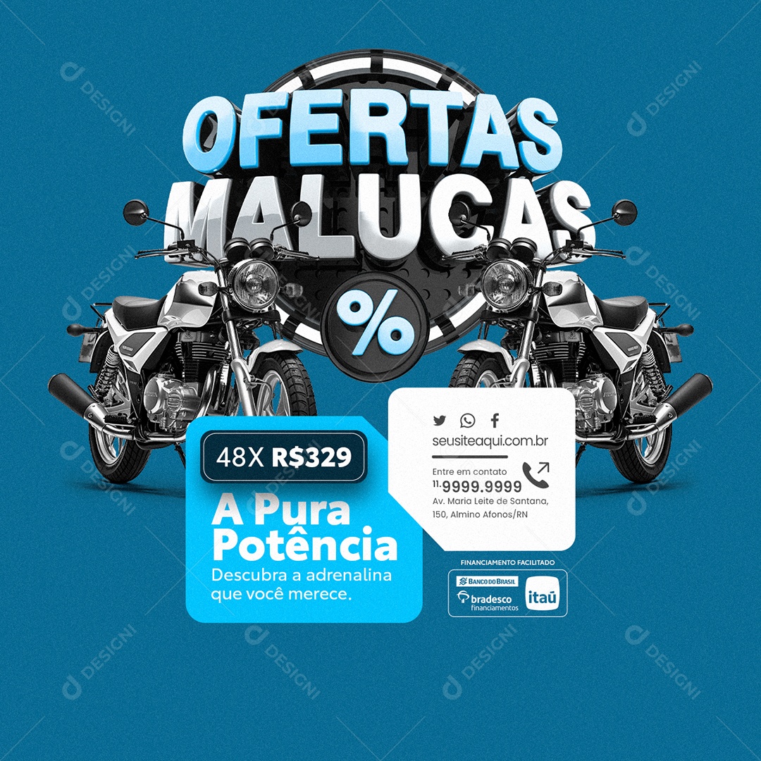 Concessionária Loja de Motos Ofertas Malucas A Pura Potência Social Media PSD Editável