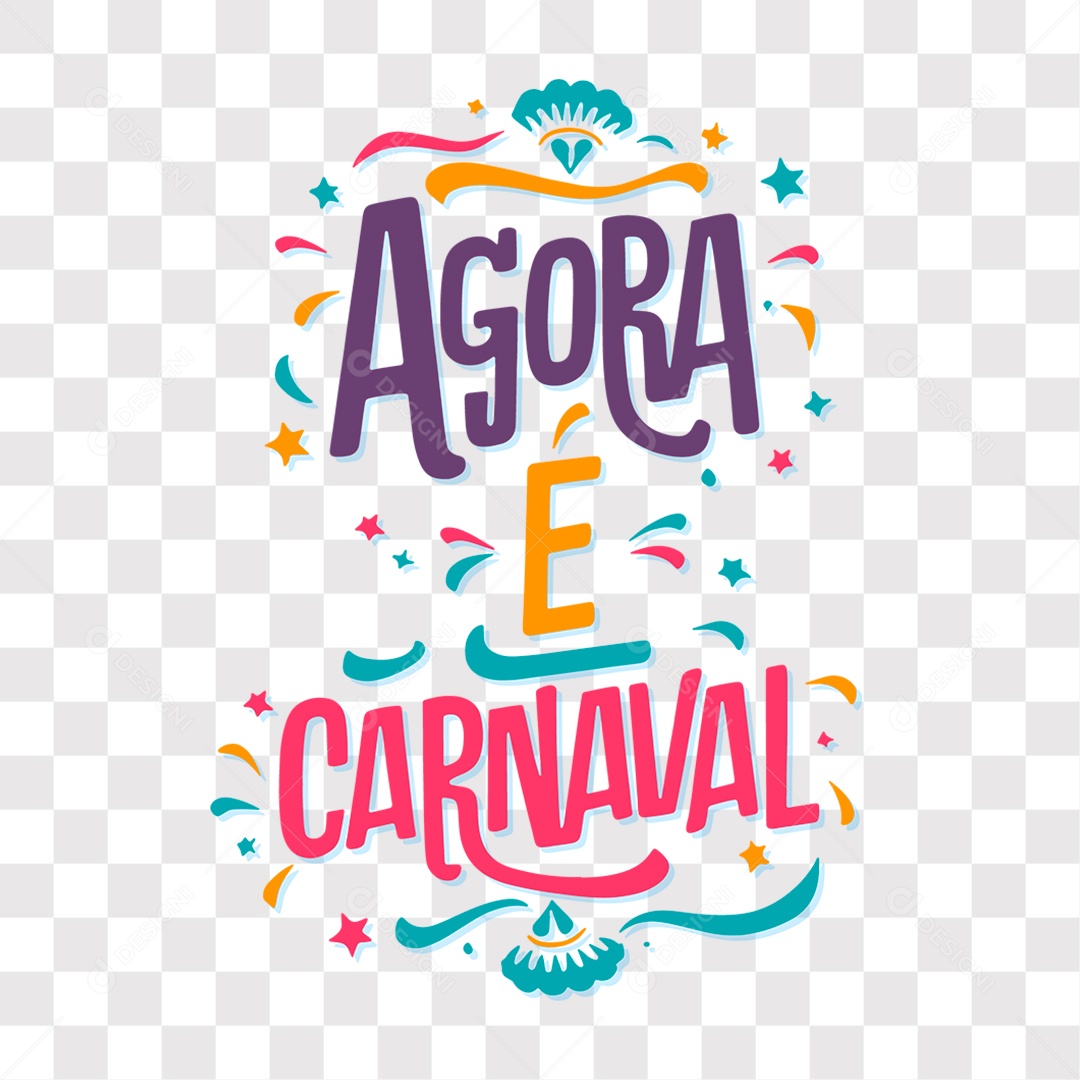 Lettering Agora É Carnaval Texto Roxo Amarelo e Rosa EPS + PNG