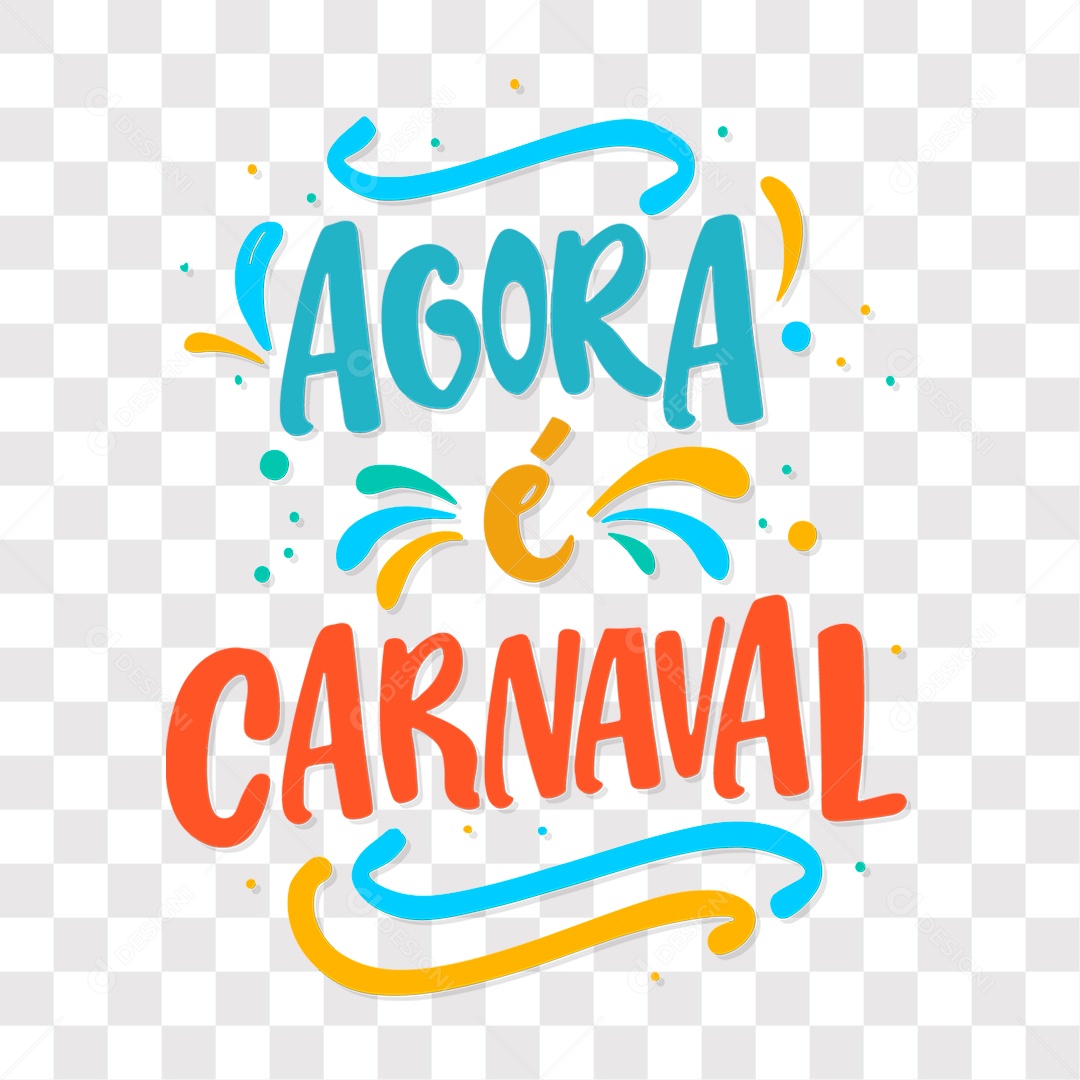 Lettering Agora É Carnaval EPS + PNG