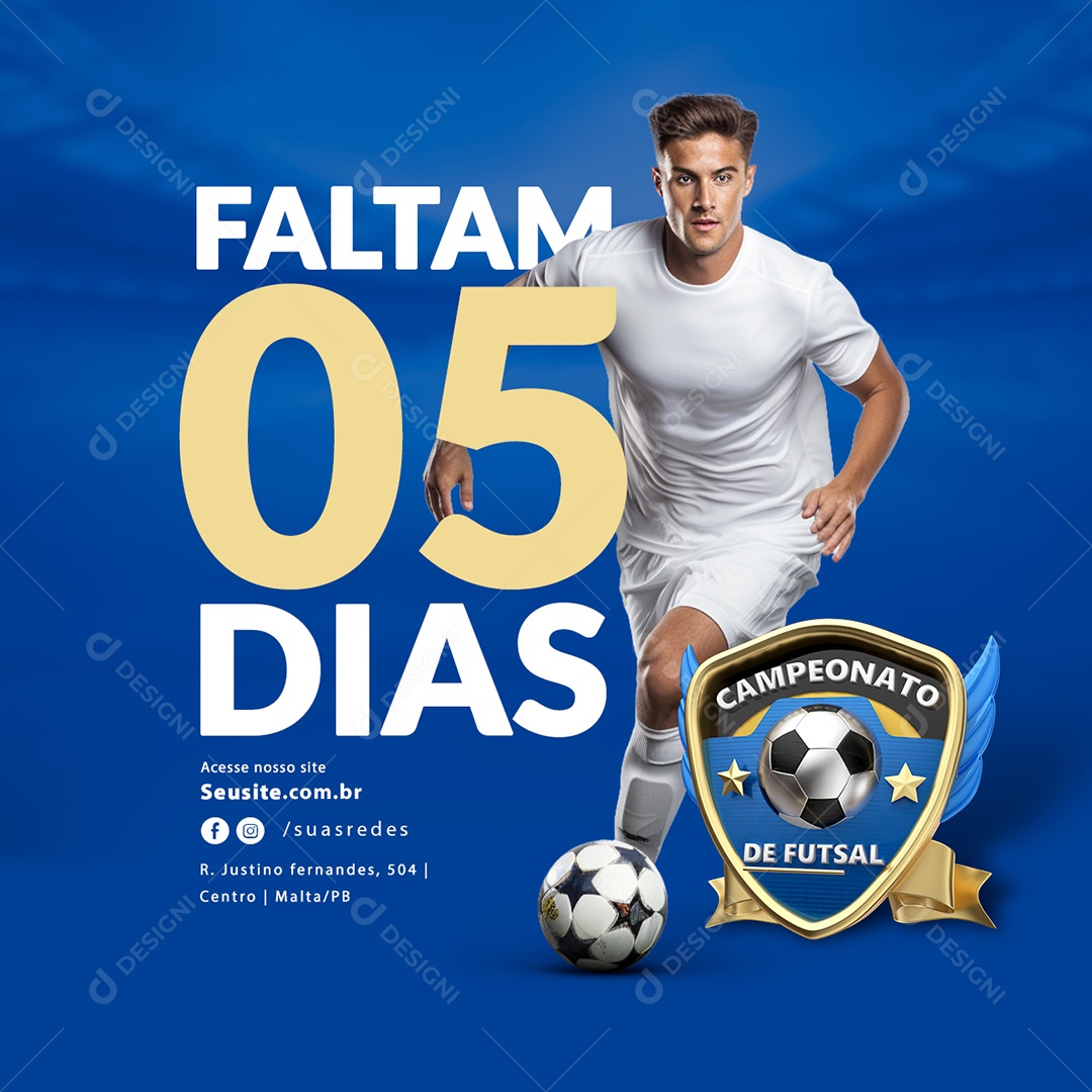 Campeonato De Futsal Falta 05 Dias Social Media PSD Editável