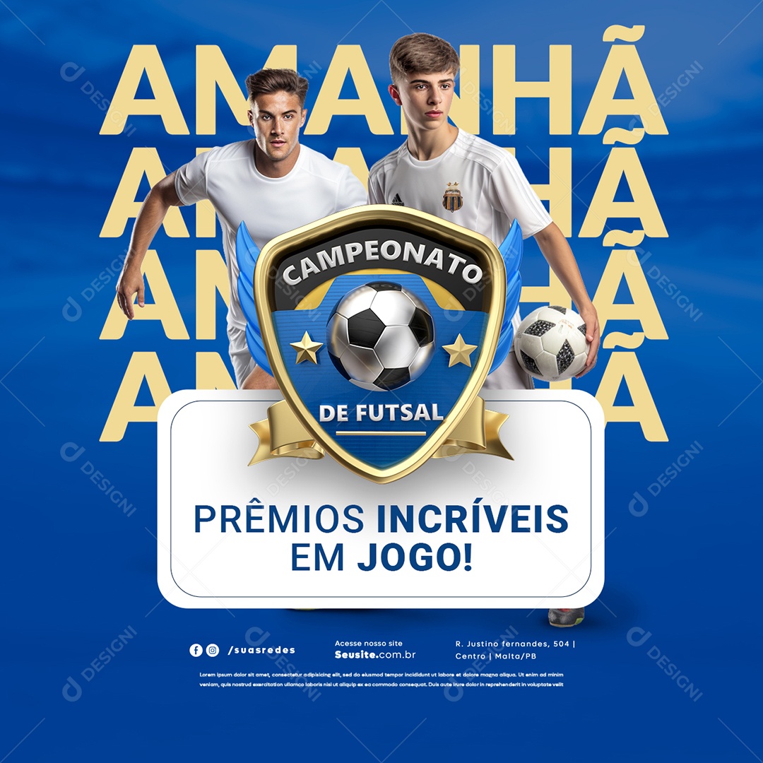 Campeonato De Futsal Amanhã Prêmios Incríveis em Jogo Social Media PSD Editável