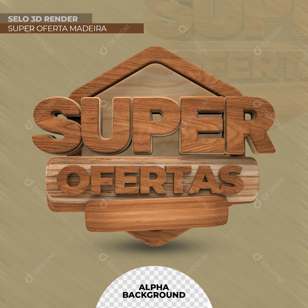 Selo 3D Super Ofertas Madeira Para Composição PSD