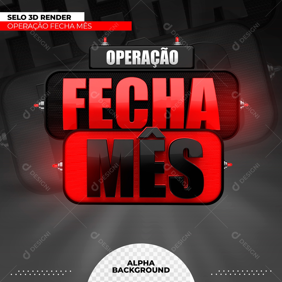 Selo 3D Operação Fecha Mês Para Composição PSD