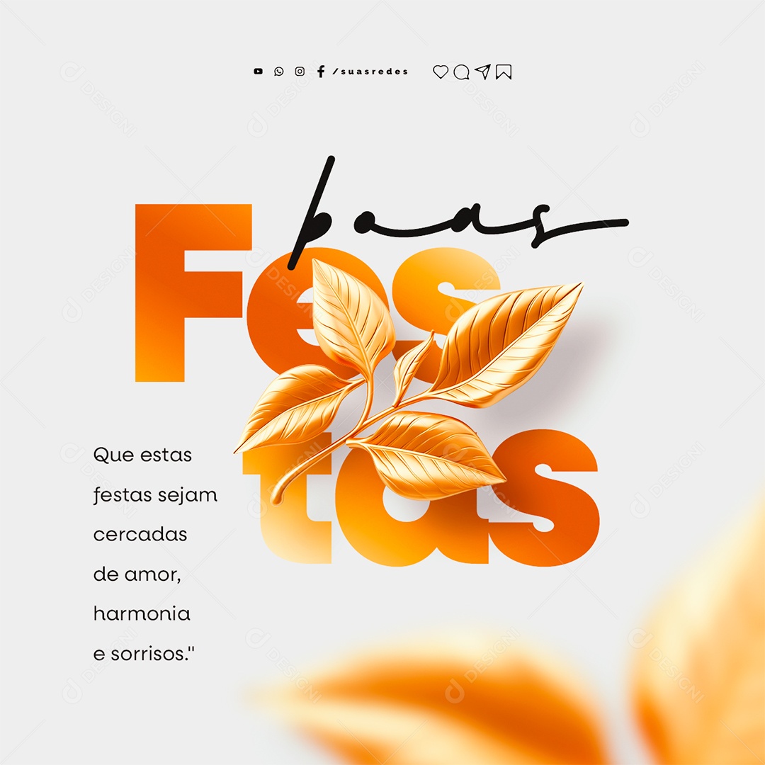 Boas Festas Que Estas Festas Sejam Cercadas de Amor Social Media PSD Editável