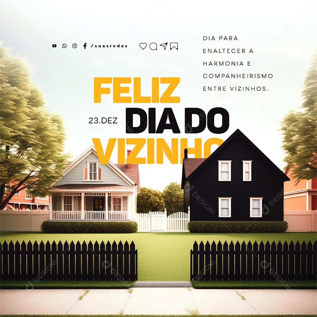 Dia do Vizinho Dia para Enaltecer a Harmonia e Companheirismo Entre Vizinhos Social Media PSD Editável