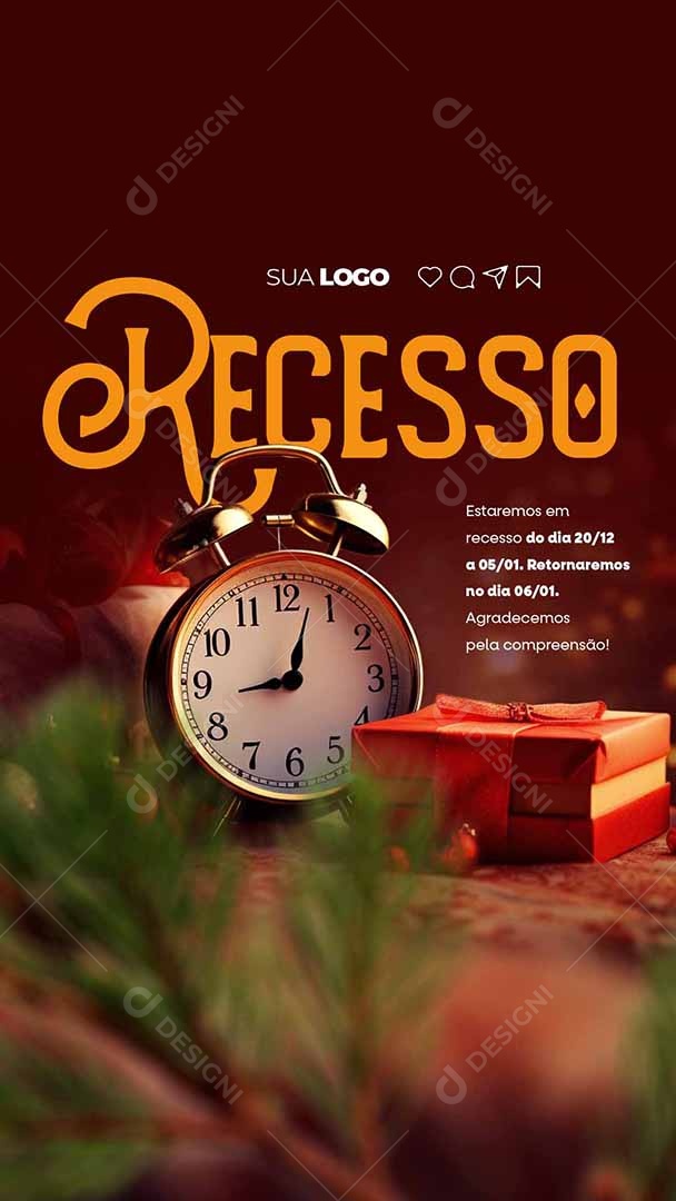 Story Comunicado Estaremos em Recesso Agradecemos pela Compreensão Social Media PSD Editável