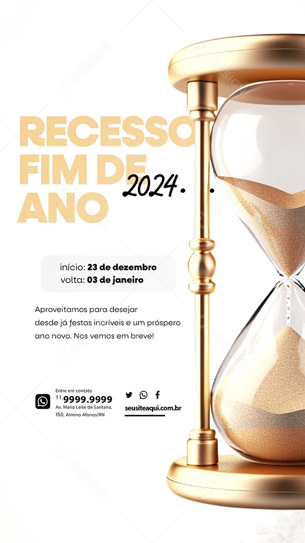 Story Recesso Fim de Ano 2024 Aproveitamos para Desejar Desde já Festa Social Media PSD Editável