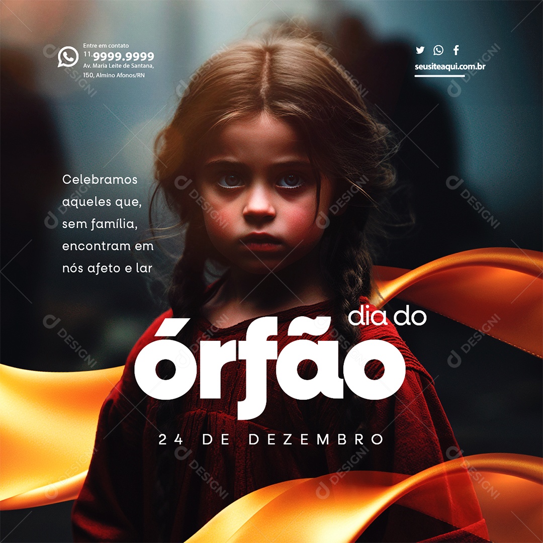 Dia do Órfão 24 de Dezembro Celebramos Aqueles que sem Família Encontram em nós Afeto Social Media PSD Editável