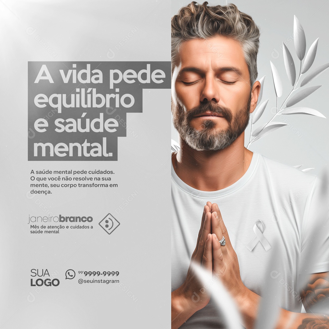 Social Media a Vida Pede Equilíbrio e Saúde Mental Janeiro Branco PSD Editável