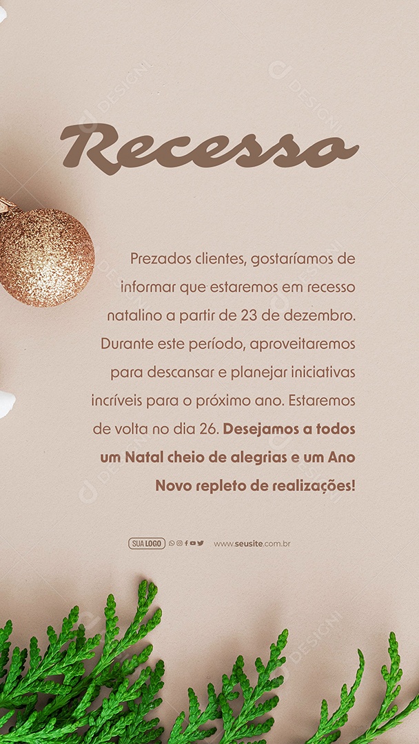 Story Prezados Clientes Gostaríamos de Informar que Estaremos em Recesso Natalino Social Media PSD Editável