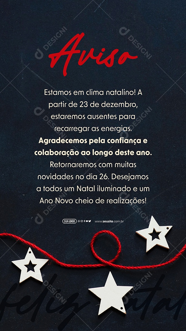 Story Aviso Estamos em Clima Natalino a Partir de 23 de Dezembro Estaremos Ausente Social Media PSD Editável