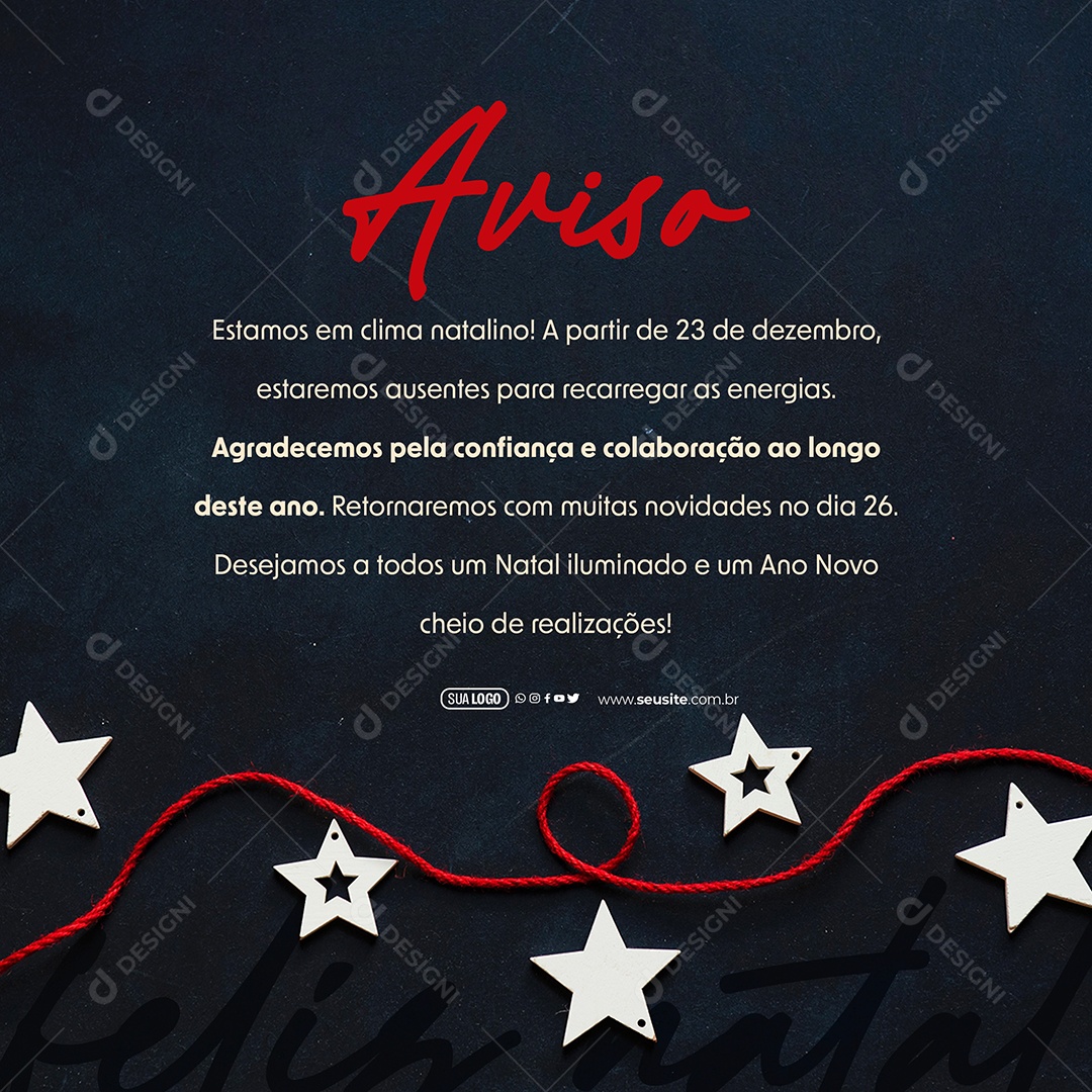 Aviso Estamos em Clima Natalino a Partir de 23 de Dezembro Estaremos Ausente Social Media PSD Editável