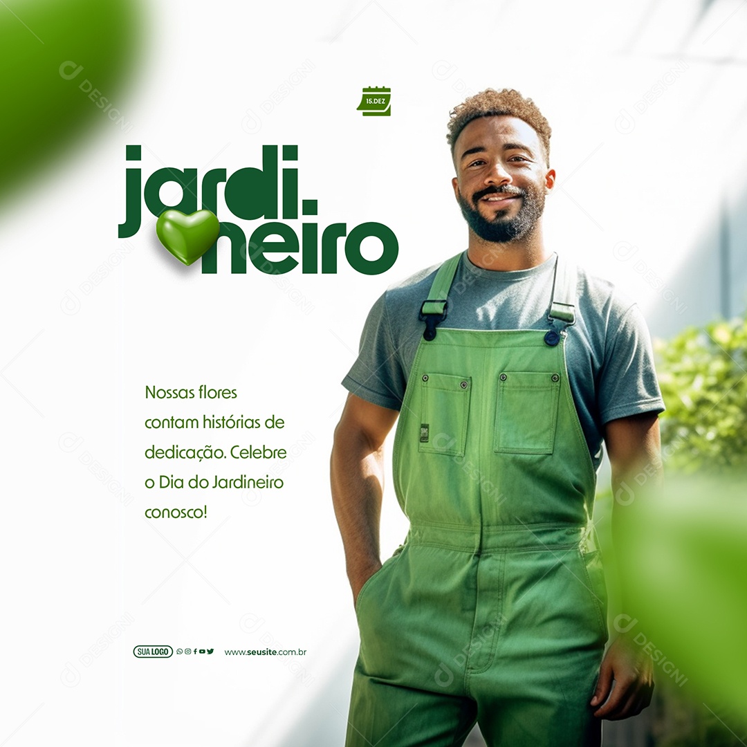 Dia do Jardineiro 15 de Dezembro nossas Flores Contam História de Dedicação Social Media PSD Editável