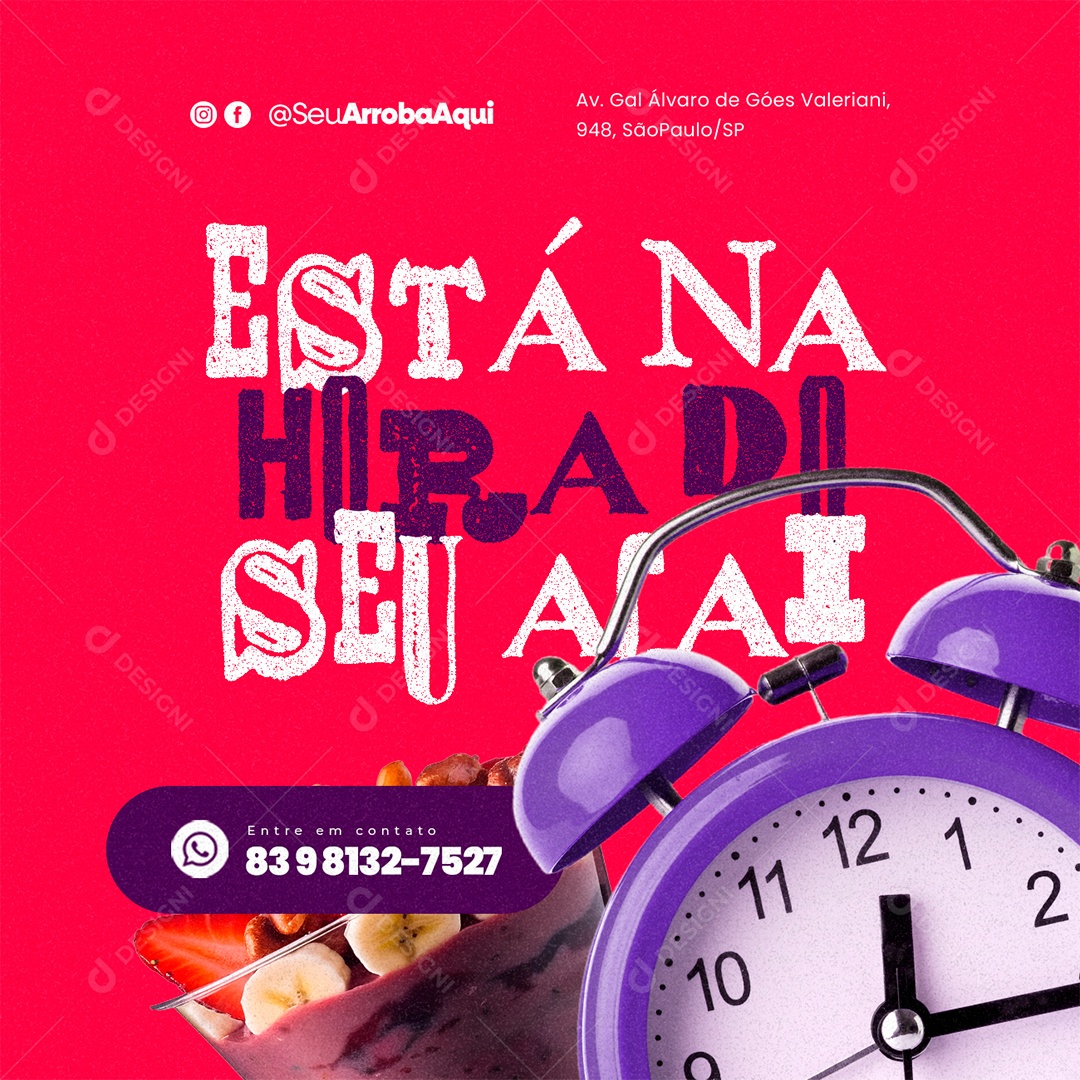 Açaiteria Está na Hora do Seu Açaí Social Media PSD Editável