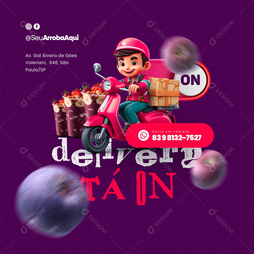 Açaiteria Delivery Tá On Copos de Açaí Social Media PSD Editável