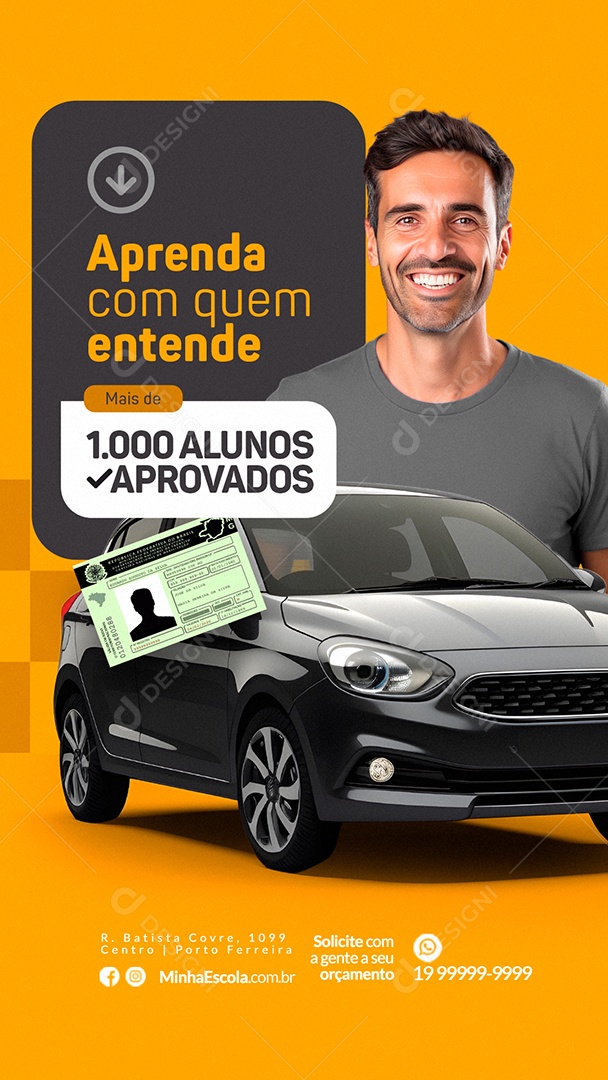 Story Auto Escola Aprenda com Quem Entende Mais de 1000 Alunos Aprovados Social Media PSD Editável