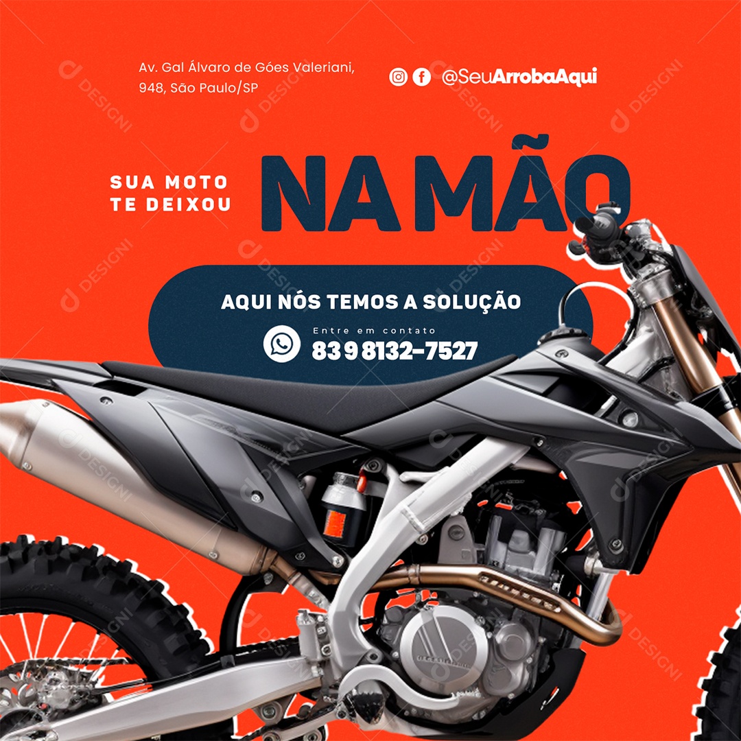 Oficina Mecânica Sua Moto Te Deixou na Mão Aqui nós Temos a Solução Social Media PSD Editável