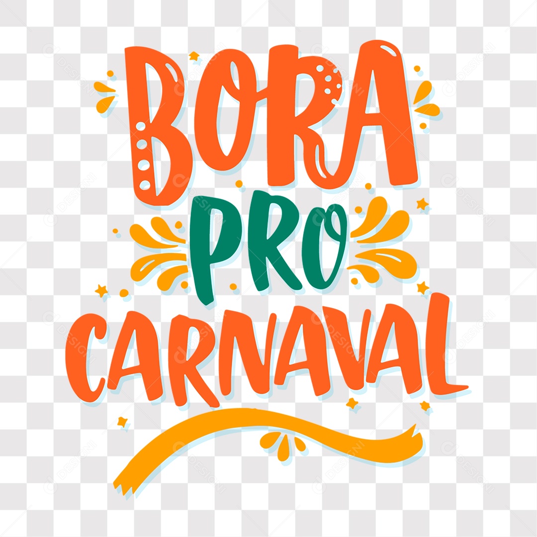 Lettering Bora Pro Carnaval Texto Vermelho Verde e Laranja EPS + PNG