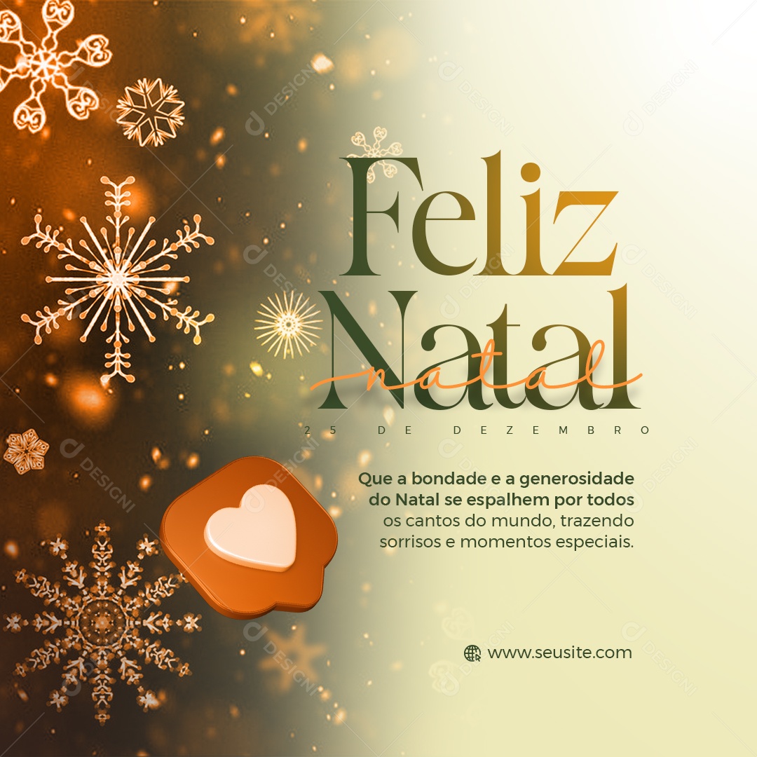 Feliz Natal 25 De Dezembro que a Bondade e a Generosidade se Espalhem por todos Social Media PSD Editável