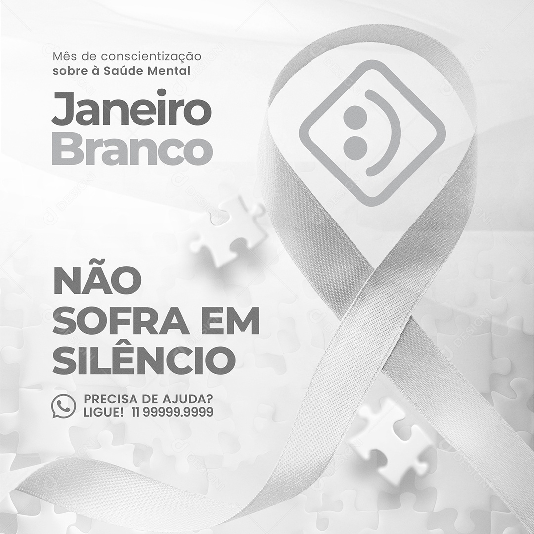Janeiro Branco Não Sofra em Silêncio Social Media PSD Editável