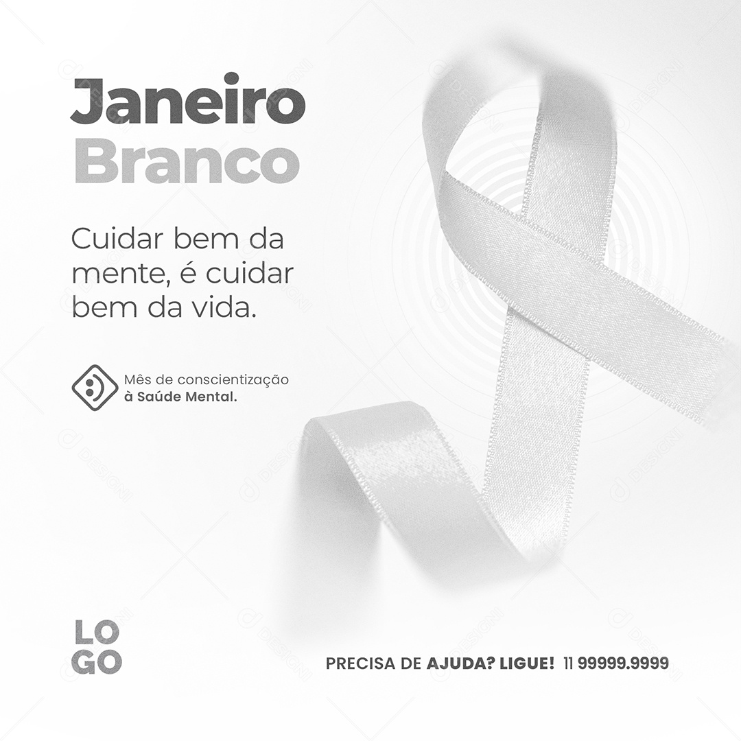 Feed Janeiro Branco Mês de Conscientização a Saúde Mental Social Media PSD Editável