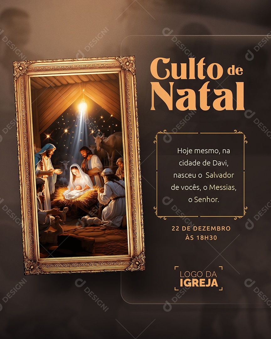 Culto de Natal 22 de Dezembro Hoje Mesmo na Cidade de Davi Nasceu o Salvador Social Media PSD Editável