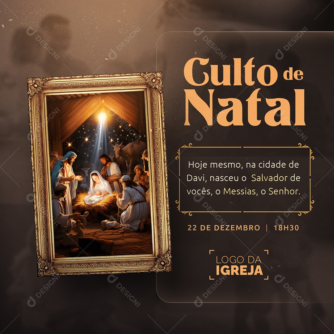 Feed Culto de Natal 22 de Dezembro Hoje Mesmo na Cidade de Davi Nasceu o Salvador Social Media PSD Editável