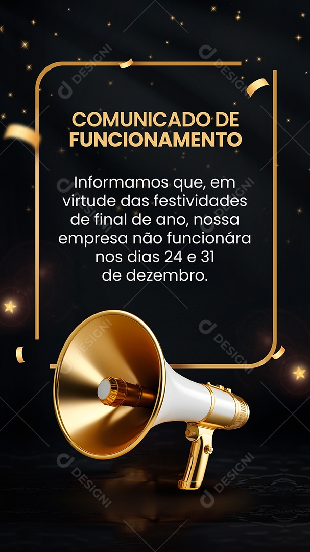 Story Comunicado de Funcionamento Informamos que em Virtude das Festividade de Final de Ano Social Media PSD Editável