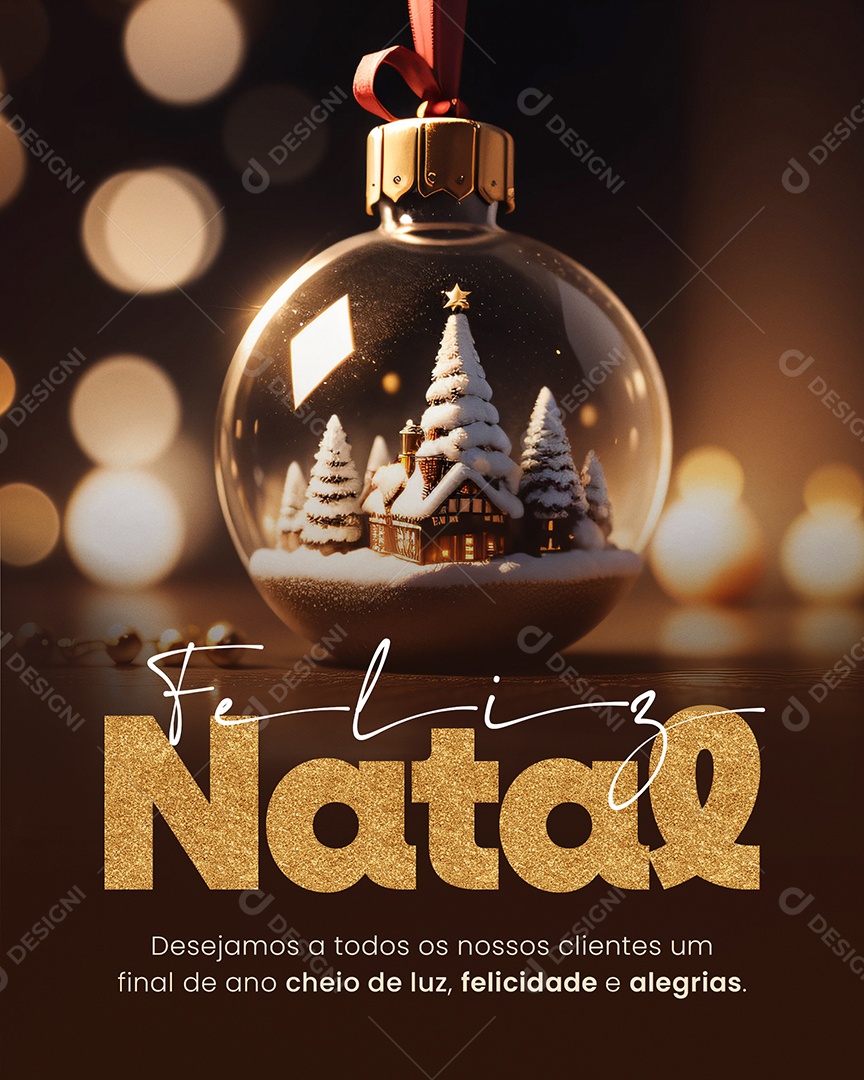 Feliz Natal Desejamos a todos os Nossos Clientes um Final de Ano Cheio de Luz Social Media PSD Editável