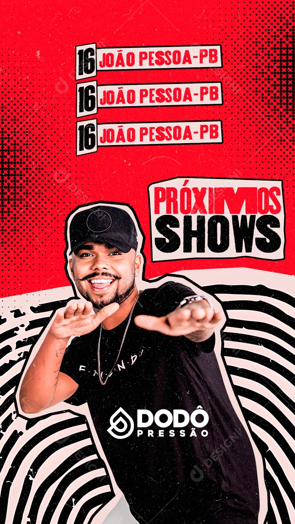Social Media Flyer Story Próximos Shows Dodô Pressão PSD Editável