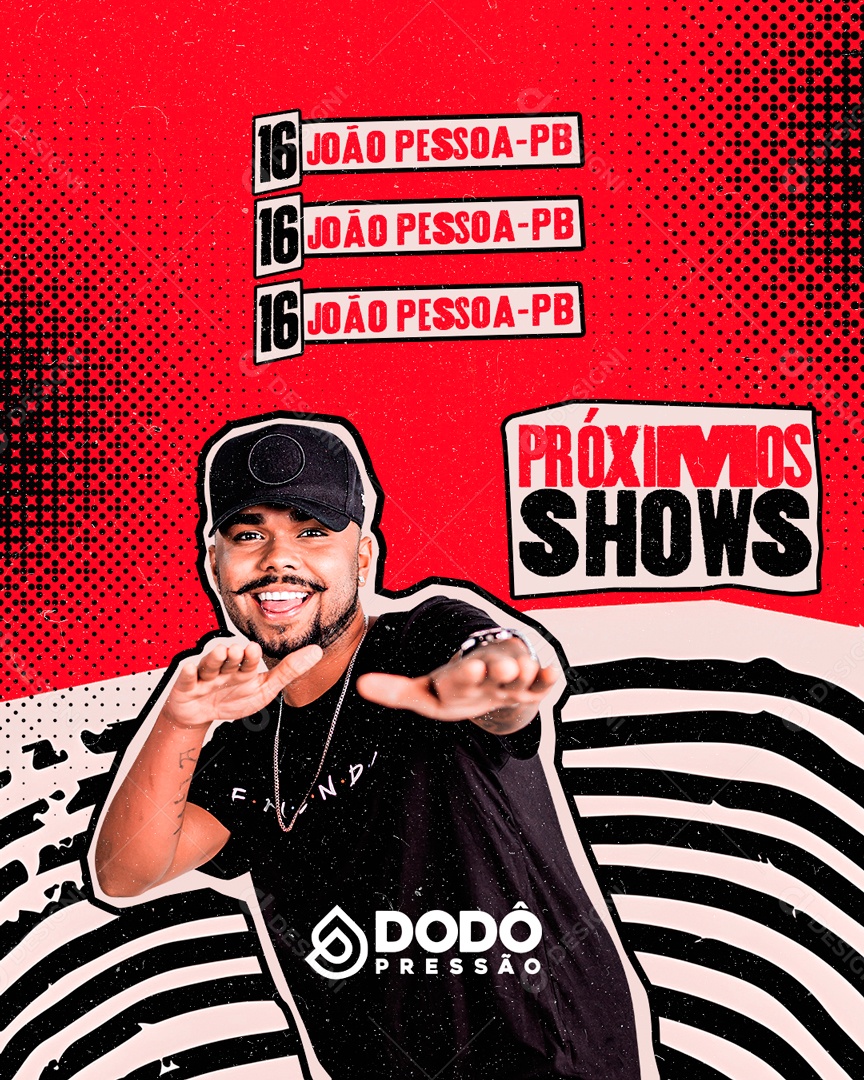 Social Media Flyer Story Próximos Shows Dodô Pressão PSD Editável