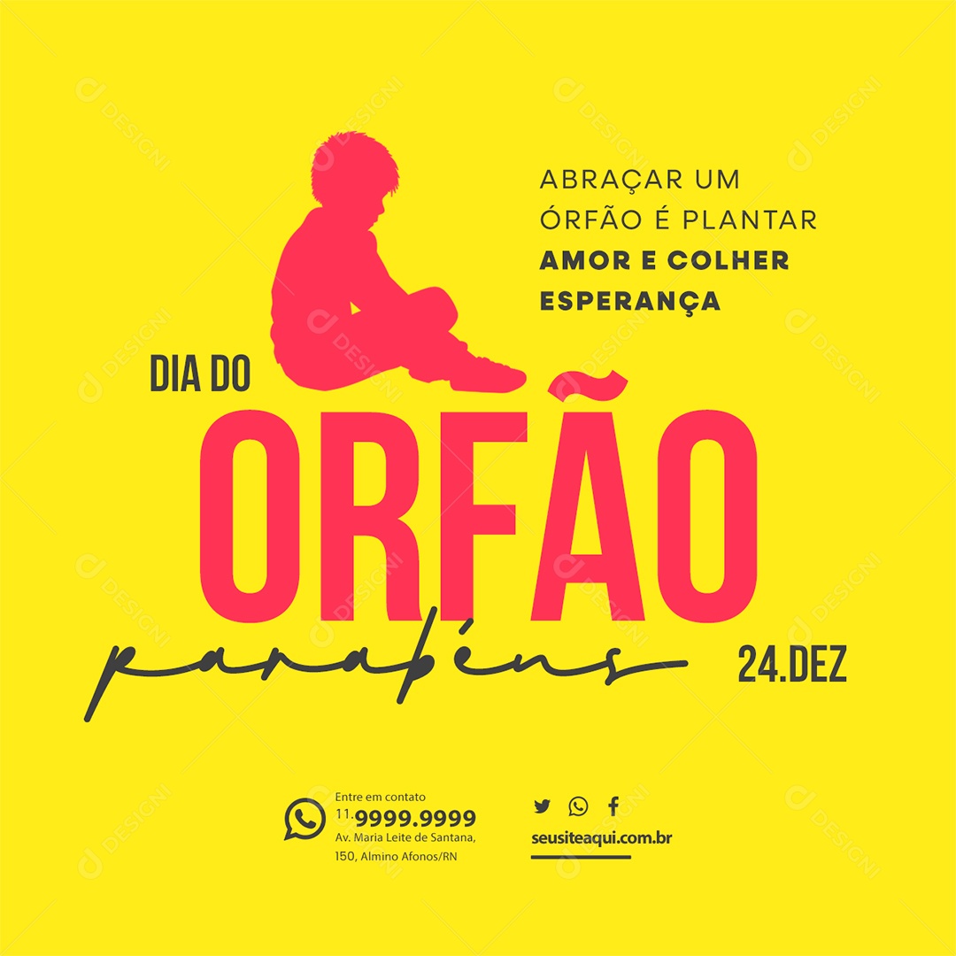 Dia dos Órfão 24 de Dezembro Abraçar um Órfão é Plantar Amor e Colher Esperança Social Media PSD Editável