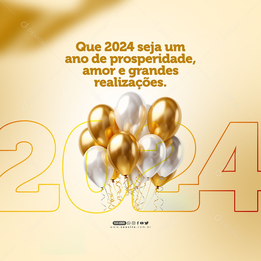 Feliz 2024 Seja um Ano de Prosperidade Amor e Grandes Realizações Social Media PSD Editável