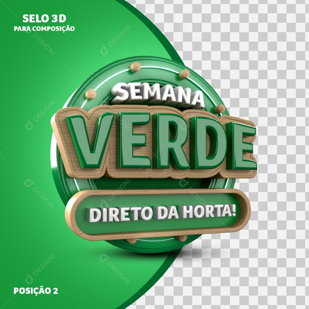 Selo 3D Semana Verde Direto da Horta Para Composição PSD