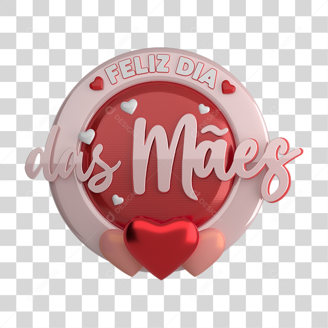 Selo 3D Feliz Dia das Mães PNG Transparente