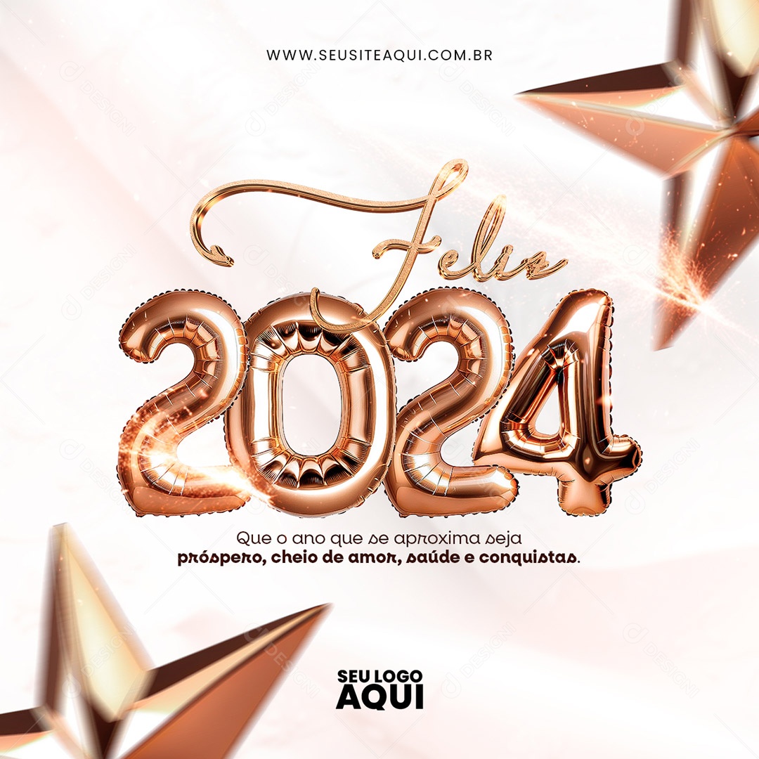 Feliz 2024 que o Ano que se Aproxima Seja Próspero Cheio de Amor Saúde e Conquistas  Social Media PSD Editável