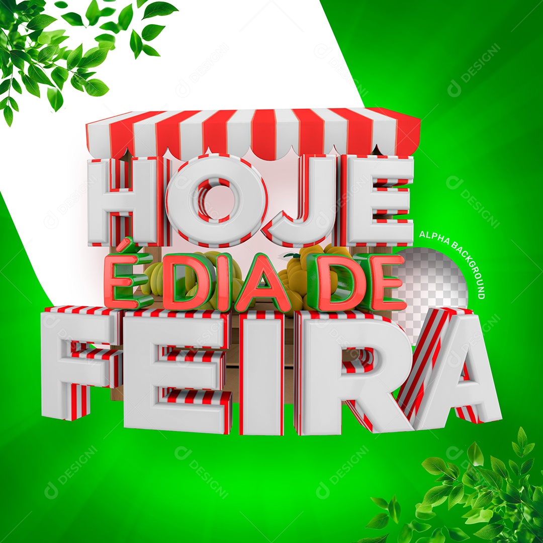 Hoje é Dia de Feira Selo 3D Para Composição PSD