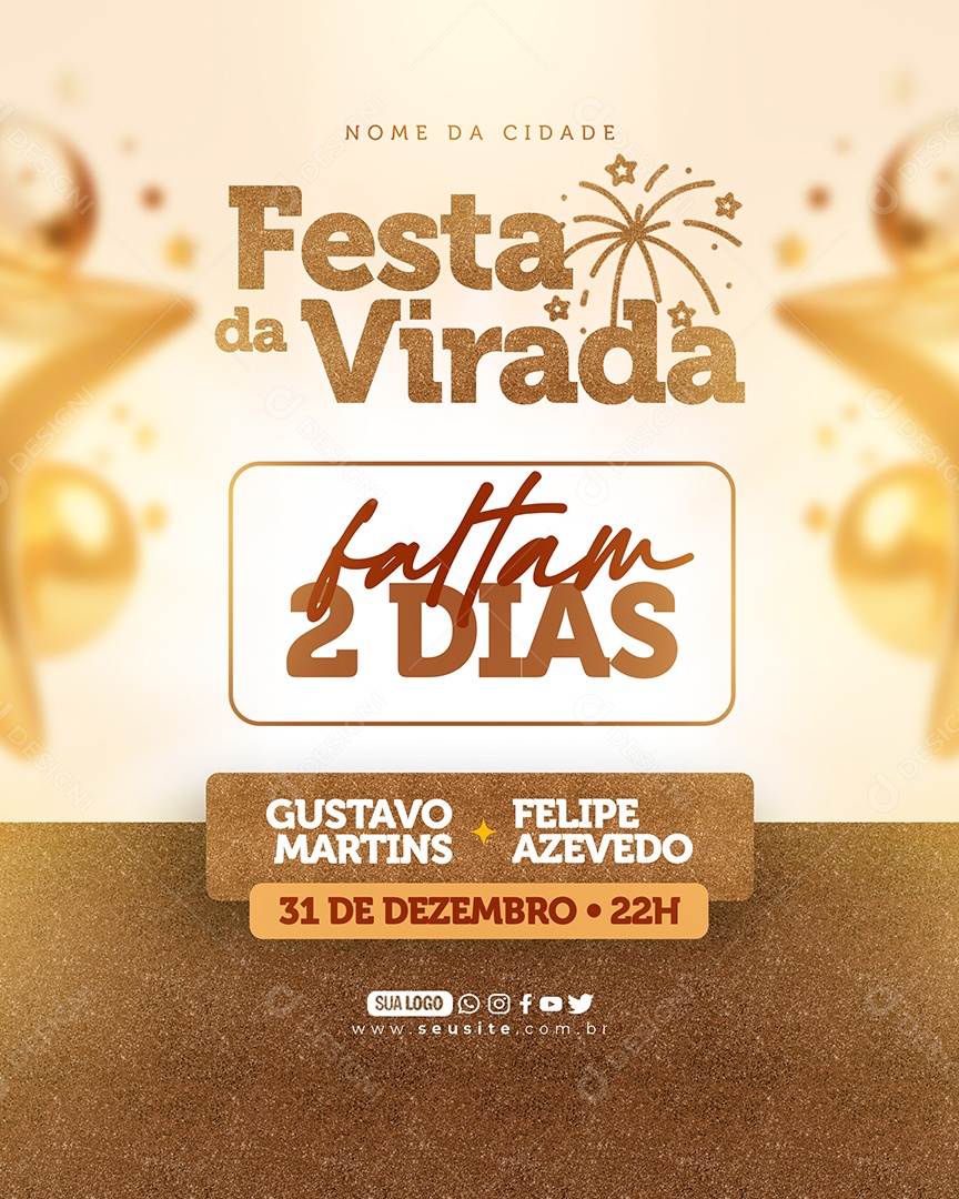 Flyer Festa da Virada Faltam 2 Dias Gustavo Martins Felipe Azevedo Social Media PSD Editável