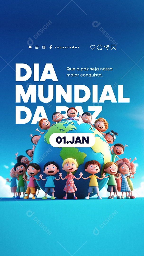 Story Dia Mundial da Paz Que a Paz Seja nossa Maior Conquista Social Media PSD Editável